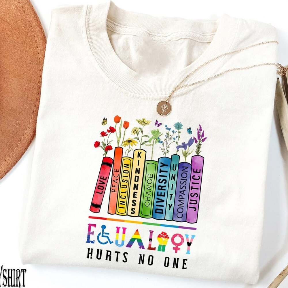 Equality Hurts No One Shirt, Rainbow Pride Shirt